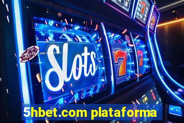 5hbet.com plataforma